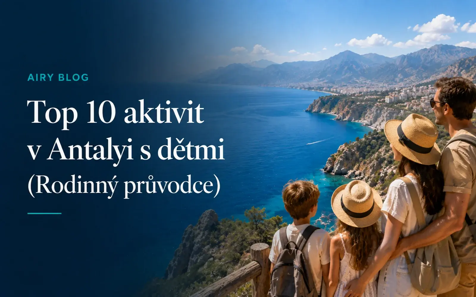Top 10 aktivit v Antalyi s dětmi (Rodinný průvodce)