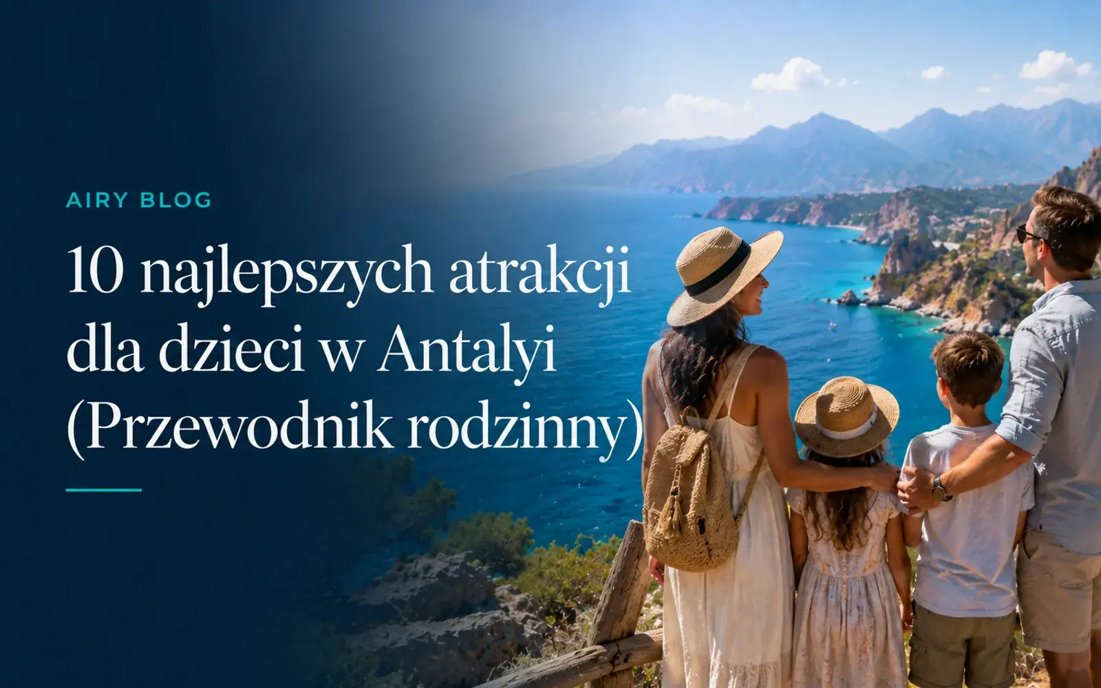 Top 10 atrakcji w Antalyi dla dzieci (Przewodnik rodzinny)